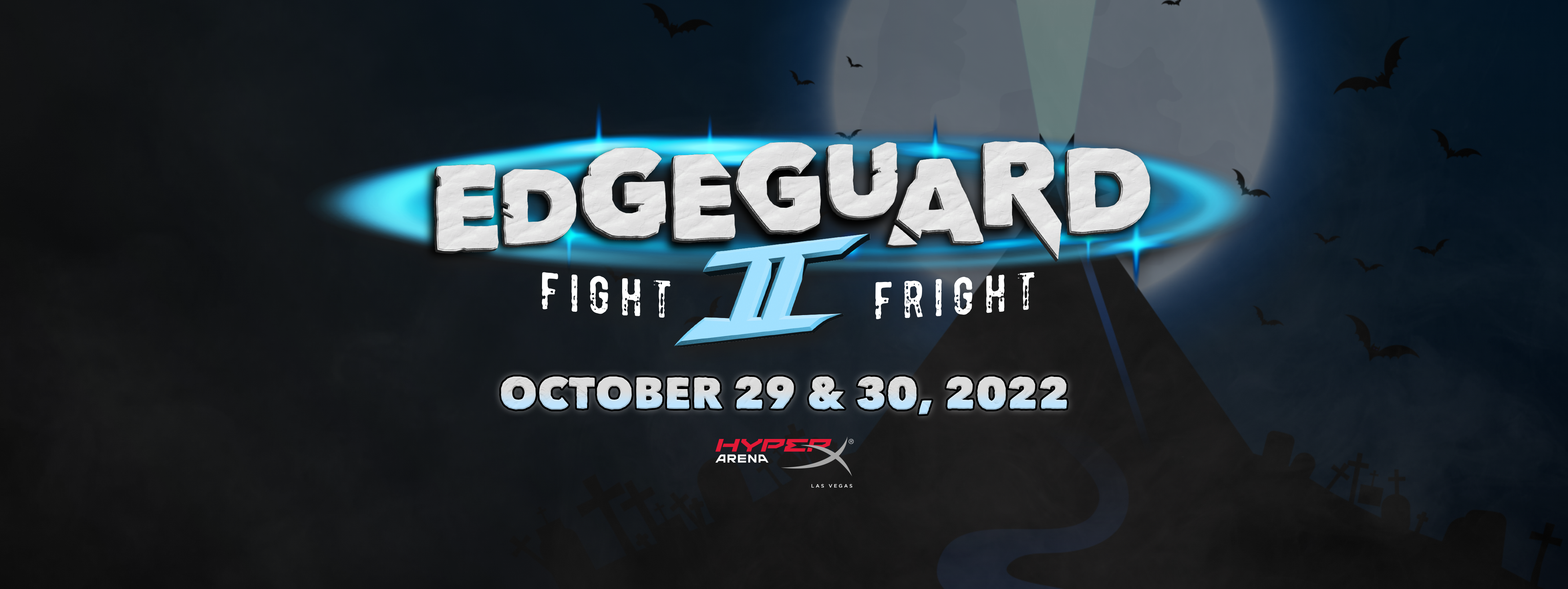 Edgeguard: Fight II Fright official event artwork